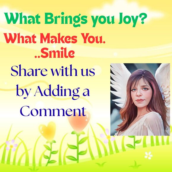 Accessories - Share Your Joy...Add a comment to what brings you joy